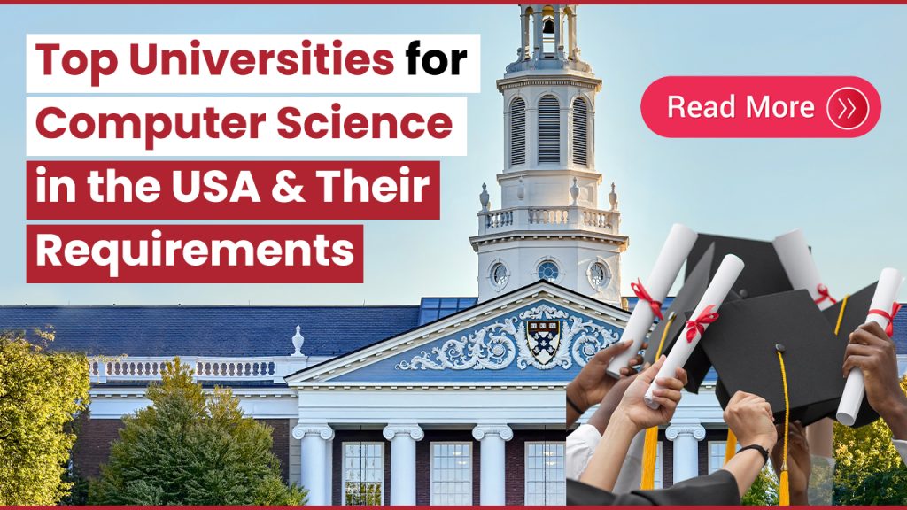 Top Universities for Computer Science in the USA and Their Requirements